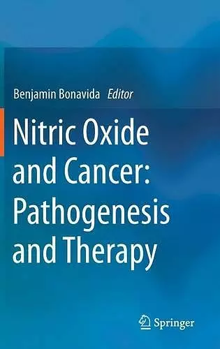 Nitric Oxide and Cancer: Pathogenesis and Therapy cover