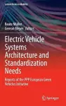 Electric Vehicle Systems Architecture and Standardization Needs cover