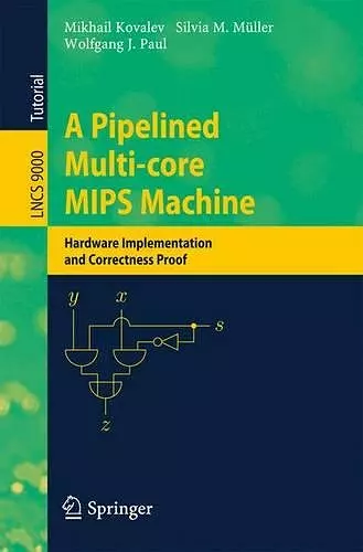 A Pipelined Multi-core MIPS Machine cover