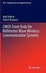 CMOS Front Ends for Millimeter Wave Wireless Communication Systems cover