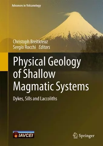Physical Geology of Shallow Magmatic Systems cover