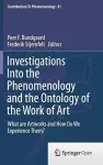 Investigations Into the Phenomenology and the Ontology of the Work of Art cover