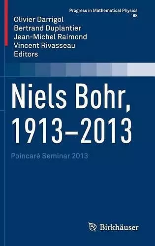 Niels Bohr, 1913-2013 cover