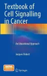 Textbook of Cell Signalling in Cancer cover