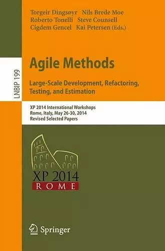 Agile Methods. Large-Scale Development, Refactoring, Testing, and Estimation cover
