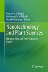Nanotechnology and Plant Sciences cover