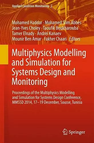 Multiphysics Modelling and Simulation for Systems Design and Monitoring cover