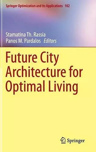 Future City Architecture for Optimal Living cover