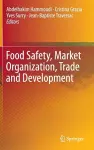 Food Safety, Market Organization, Trade and Development cover