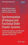 Synchronization of Integral and Fractional Order Chaotic Systems cover