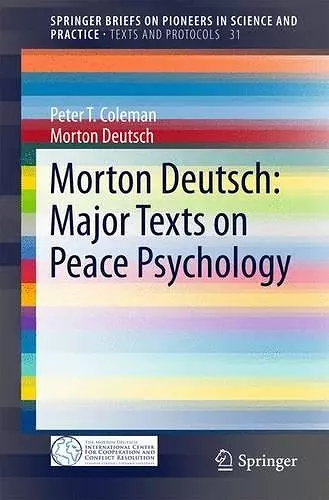 Morton Deutsch: Major Texts on Peace Psychology cover