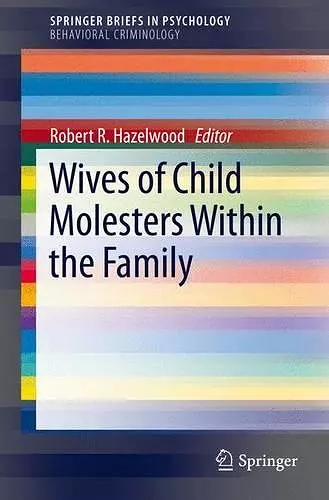 Wives of Child Molesters Within the Family cover