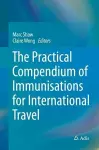 The Practical Compendium of Immunisations for International Travel cover