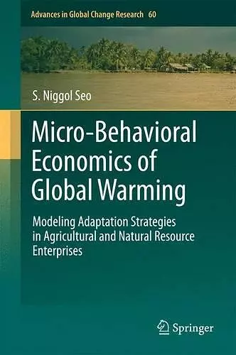 Micro-Behavioral Economics of Global Warming cover