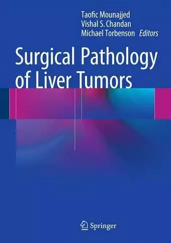 Surgical Pathology of Liver Tumors cover