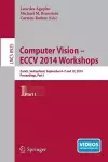 Computer Vision - ECCV 2014 Workshops cover