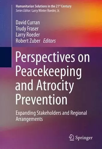 Perspectives on Peacekeeping and Atrocity Prevention cover