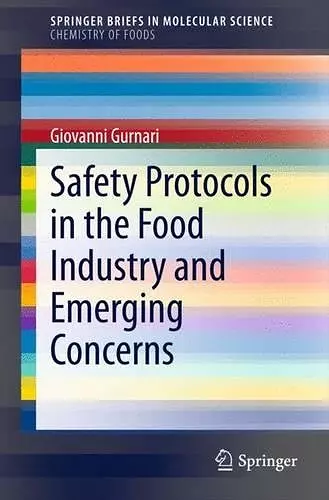 Safety Protocols in the Food Industry and Emerging Concerns cover