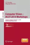 Computer Vision - ACCV 2014 Workshops cover
