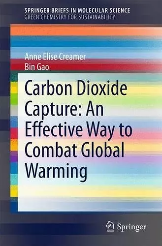 Carbon Dioxide Capture: An Effective Way to Combat Global Warming cover