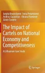 The Impact of Cartels on National Economy and Competitiveness cover