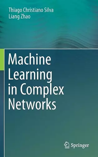 Machine Learning in Complex Networks cover