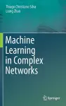 Machine Learning in Complex Networks cover