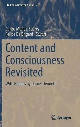 Content and Consciousness Revisited cover