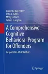 A Comprehensive Cognitive Behavioral Program for Offenders cover