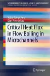 Critical Heat Flux in Flow Boiling in Microchannels cover