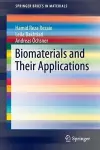 Biomaterials and Their Applications cover