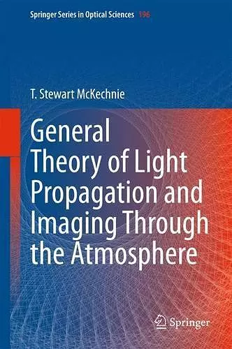 General Theory of Light Propagation and Imaging Through the Atmosphere cover