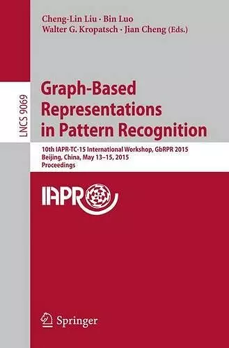 Graph-Based Representations in Pattern Recognition cover