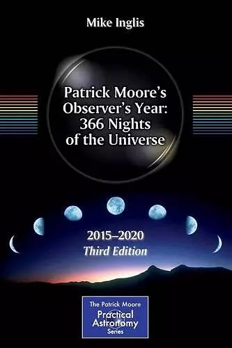 Patrick Moore’s Observer’s Year: 366 Nights of the Universe cover