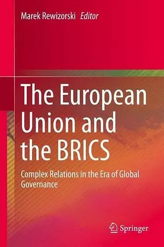 The European Union and the BRICS cover