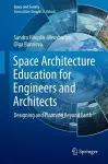 Space Architecture Education for Engineers and Architects cover