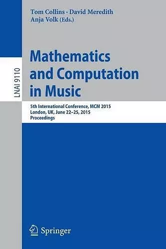 Mathematics and Computation in Music cover