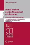 Human Interface and the Management of Information. Information and Knowledge Design cover