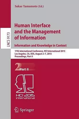 Human Interface and the Management of Information. Information and Knowledge in Context cover