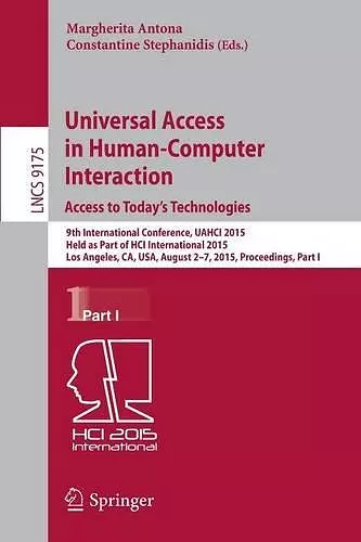 Universal Access in Human-Computer Interaction. Access to Today's Technologies cover