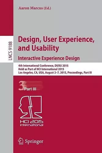 Design, User Experience, and Usability: Interactive Experience Design cover