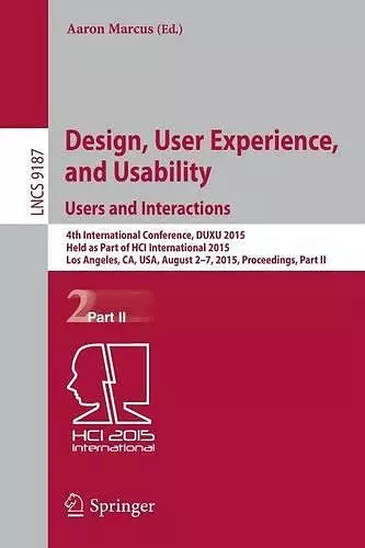 Design, User Experience, and Usability: Users and Interactions cover