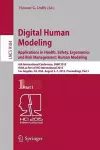 Digital Human Modeling: Applications in Health, Safety, Ergonomics and Risk Management: Human Modeling cover