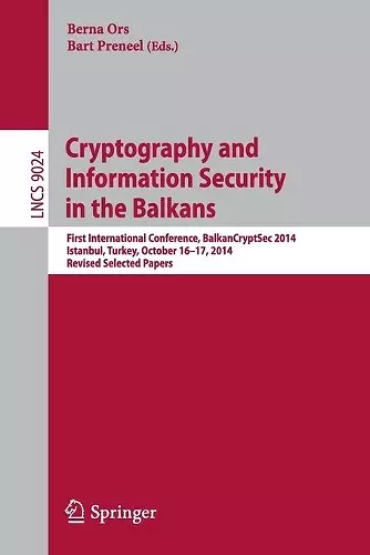 Cryptography and Information Security in the Balkans cover