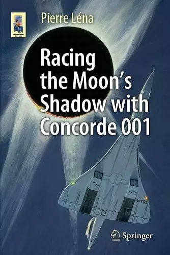 Racing the Moon’s Shadow with Concorde 001 cover