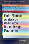 Finite Element Analysis on Badminton Racket Design Parameters cover