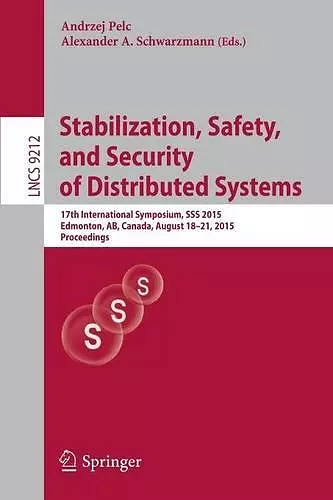 Stabilization, Safety, and Security of Distributed Systems cover