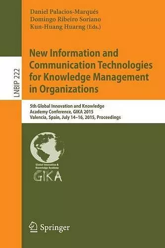 New Information and Communication Technologies for Knowledge Management in Organizations cover