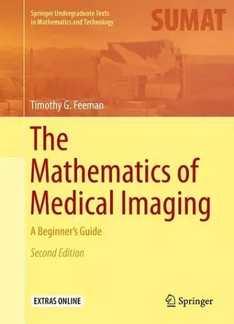 The Mathematics of Medical Imaging cover