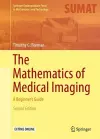 The Mathematics of Medical Imaging cover